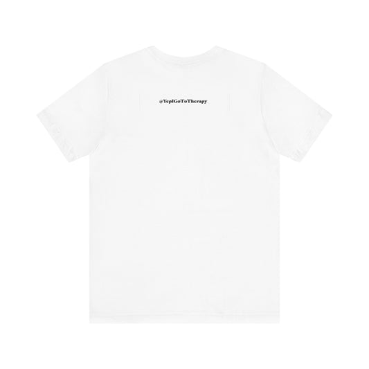 Therapy Works Unisex Tee - End the Stigma & Support Mental Health Services