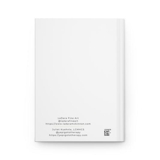 Hardcover Journal - LaDara Fine Art x Yep, I go to therapy