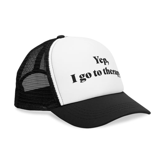 Funny Therapy Mesh Cap - Yep, I Go to Therapy - Mental Health Awareness Hat